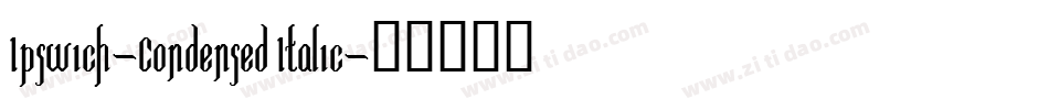 Ipswich-Condensed Italic字体转换